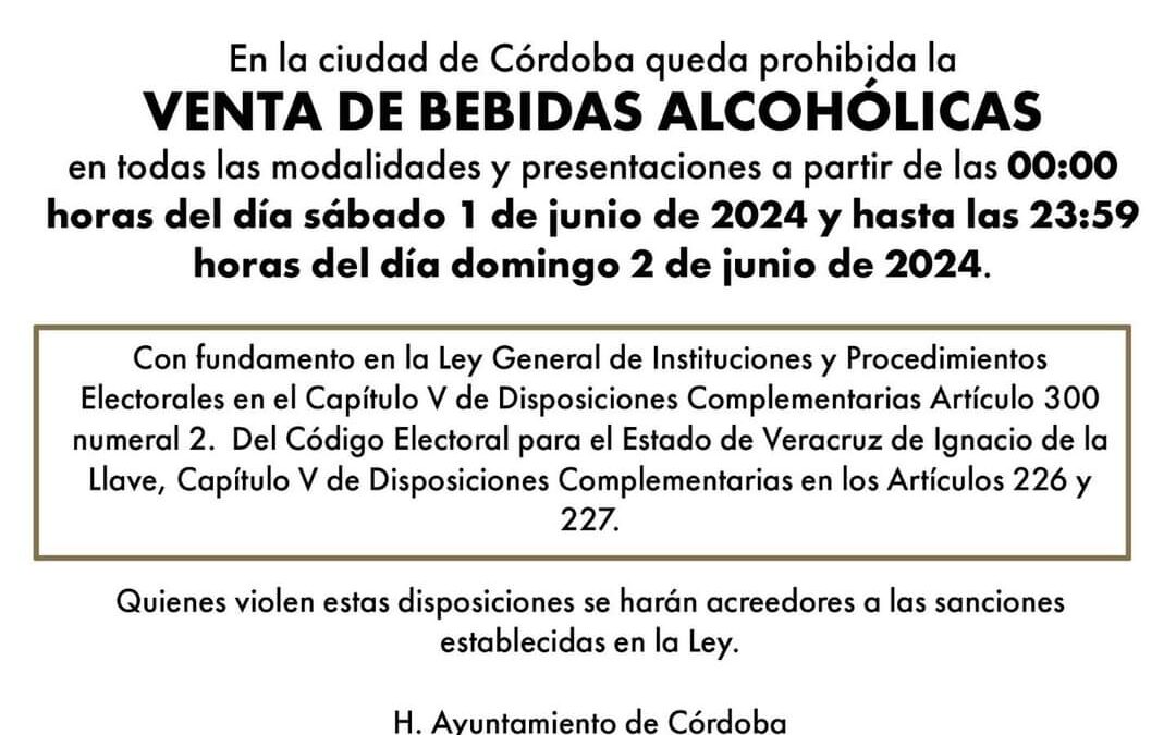 Se ordena la suspensión de venta de bebidas alcohólicas los días 1 y 2 de junio