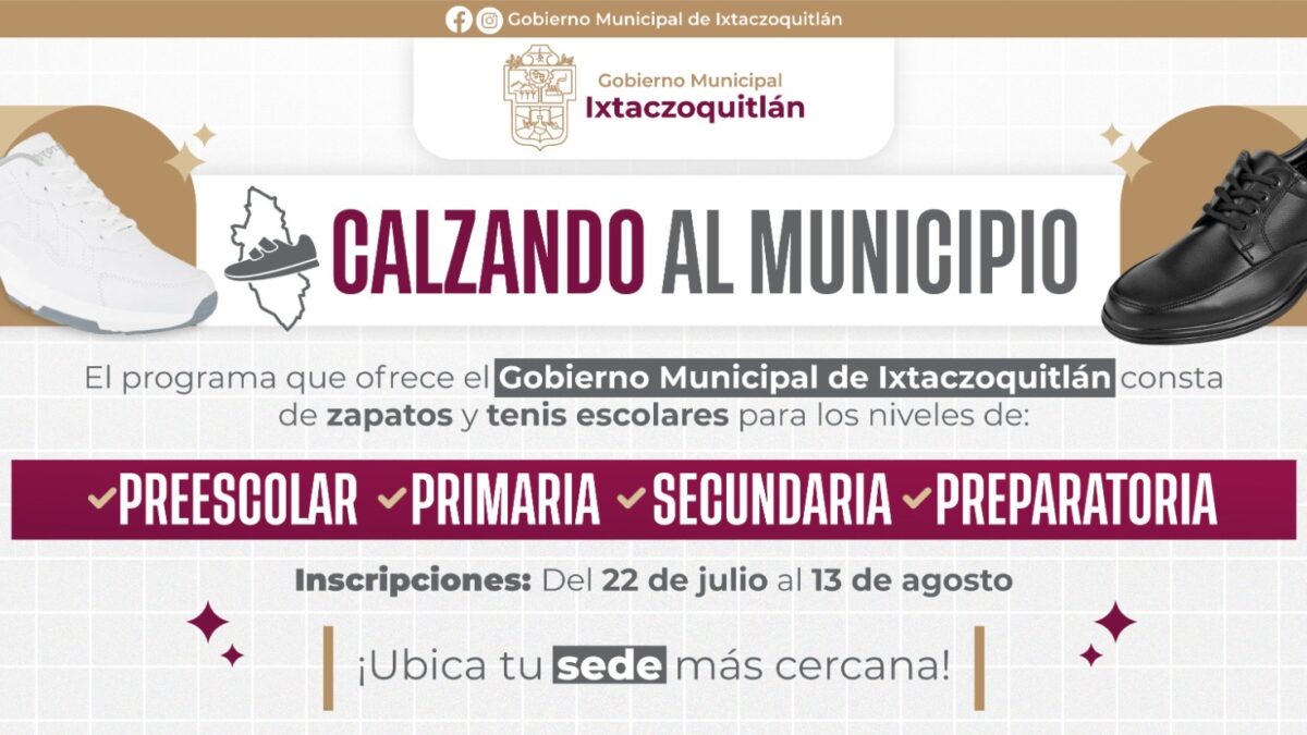 INVITAN A ZOQUITECOS A PARTICIPAR EN EL PROGRAMA “CALZANDO EL MUNICIPIO”