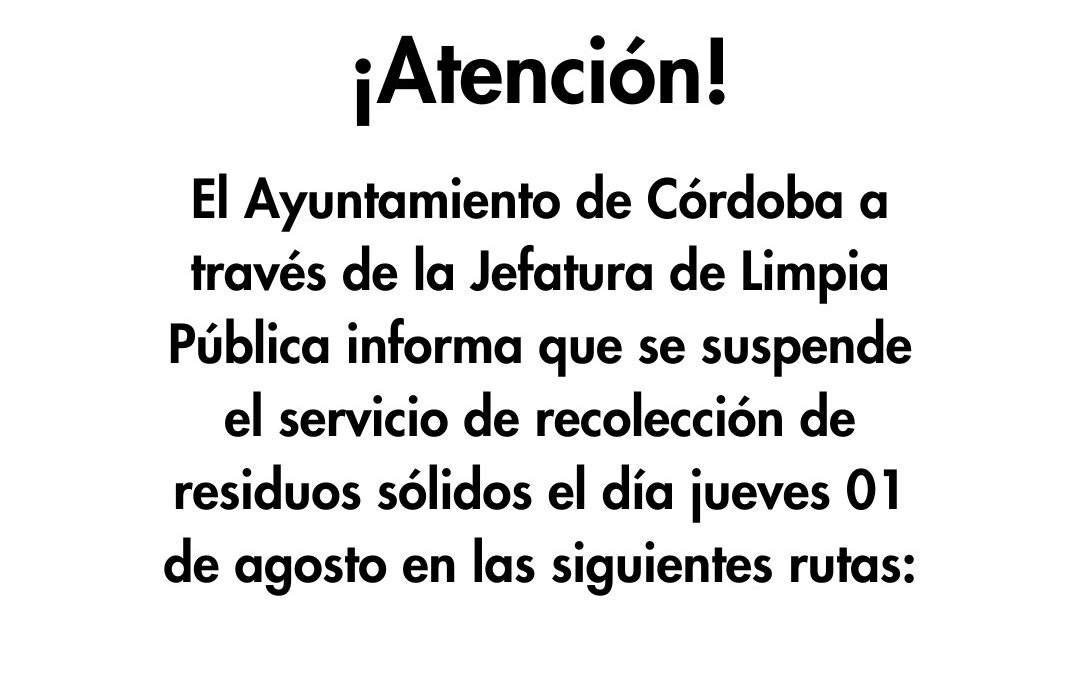 Suspende Limpia Pública recolección de residuos sólidos en algunas rutas este jueves