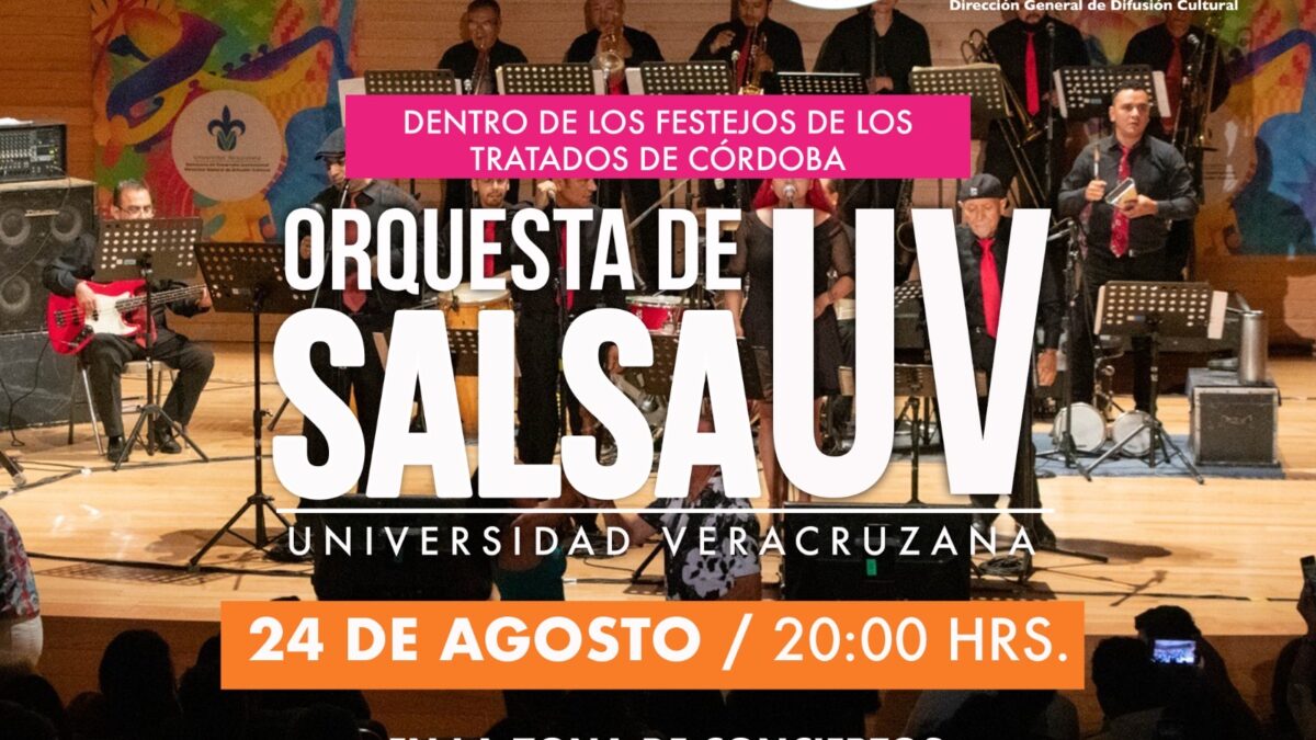 Se presenta la Orquesta de Salsa de la U.V. en los festejos del 24 de agosto en Córdoba