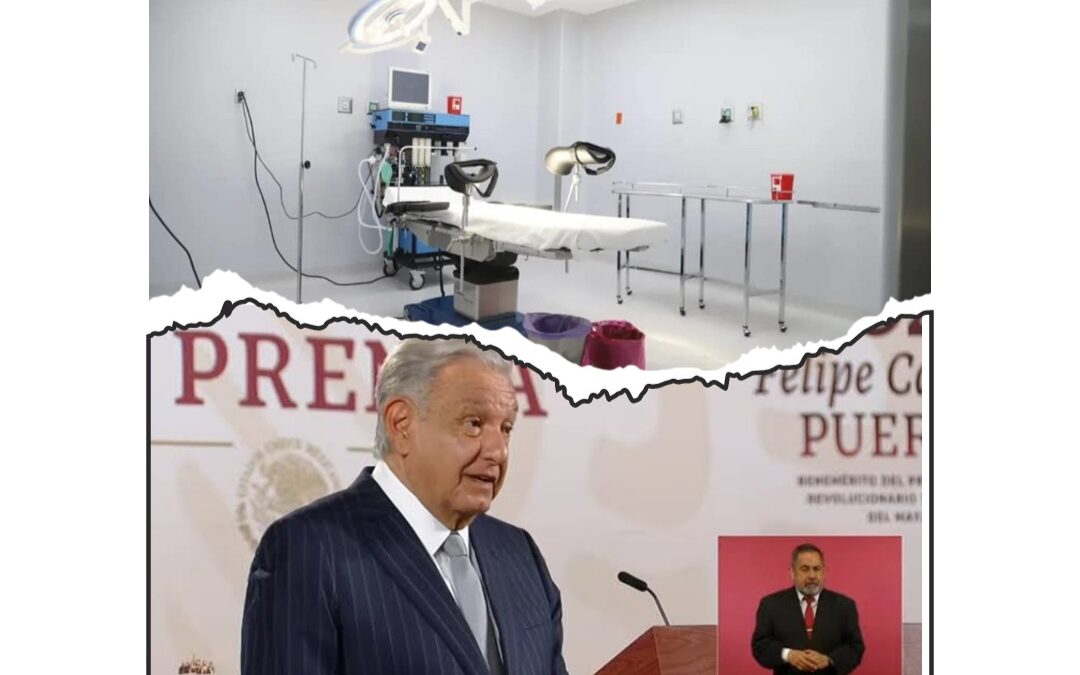 DEJAR EL “MEJOR SISTEMA DE SALUD DEL MUNDO” CAUSARÁ POLÉMICA Y SARPULLIDO A NUESTROS ADVERSARIOS: AMLO.