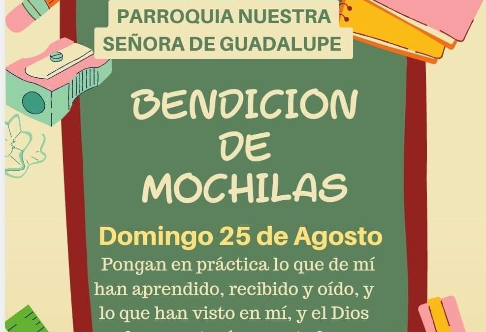 Habrá mañana bendición de Mochilas