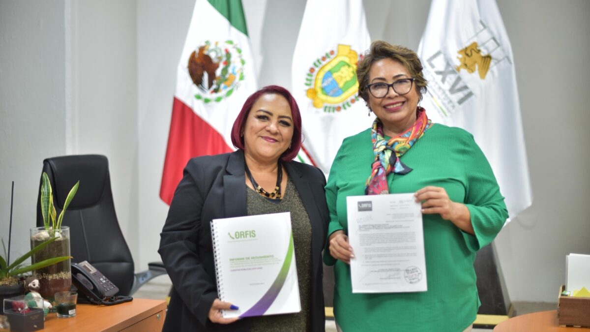 Recibe Congreso del Orfis los Informes de Seguimiento a Cuentas Públicas