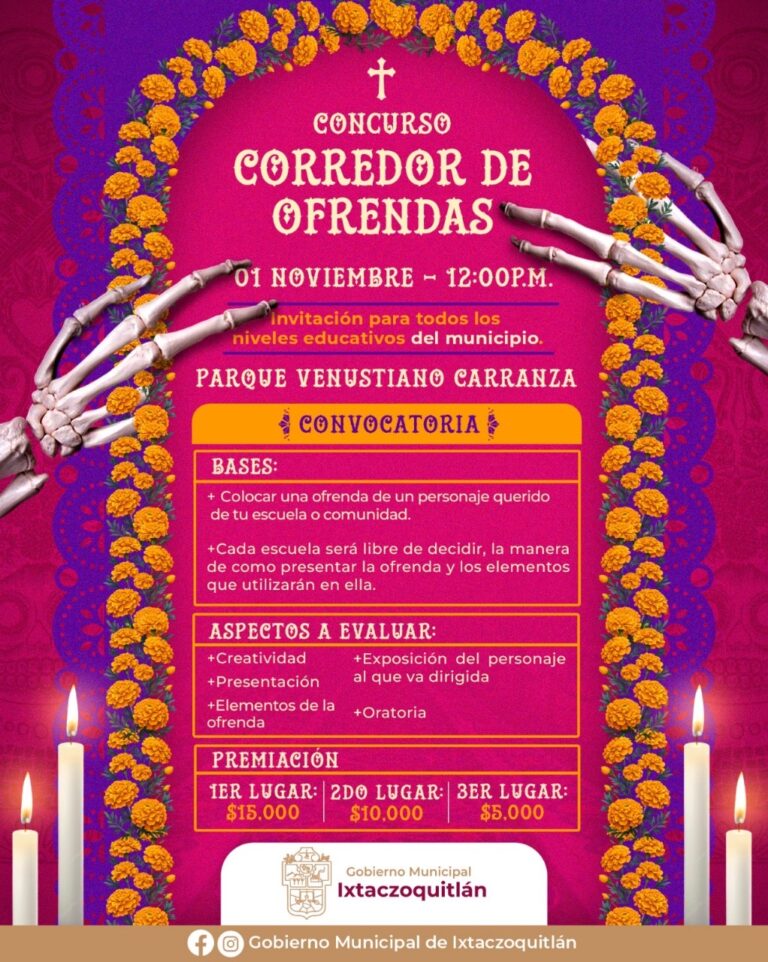 *INVITAN A ESCUELAS DE IXTACZOQUITLÁN A PARTICIPAR EN EL CONCURSO “CORREDOR DE OFRENDAS”