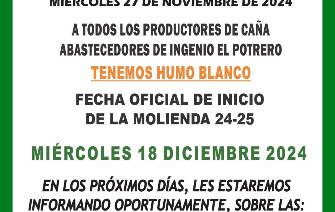 Arrancará zafra en El Potrero