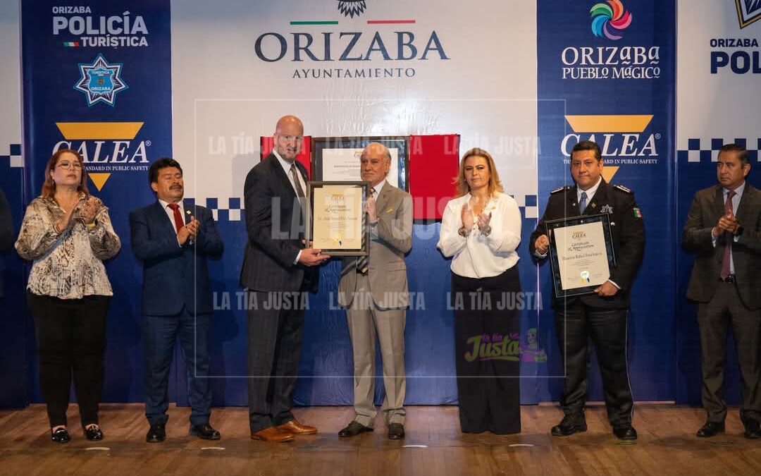 Entrega de la Certificación CALEA a la Coordinación de Seguridad Pública Municipal de Orizaba