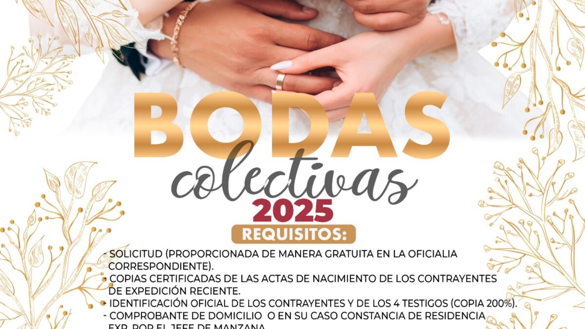 Vence mañana plazo para registro de bodas colectivas