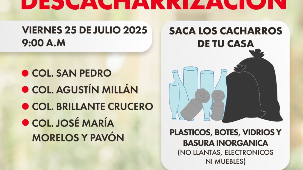 Implementarán acciones de Descacharrización para la eliminación de criaderos de mosco transmisor del Dengue