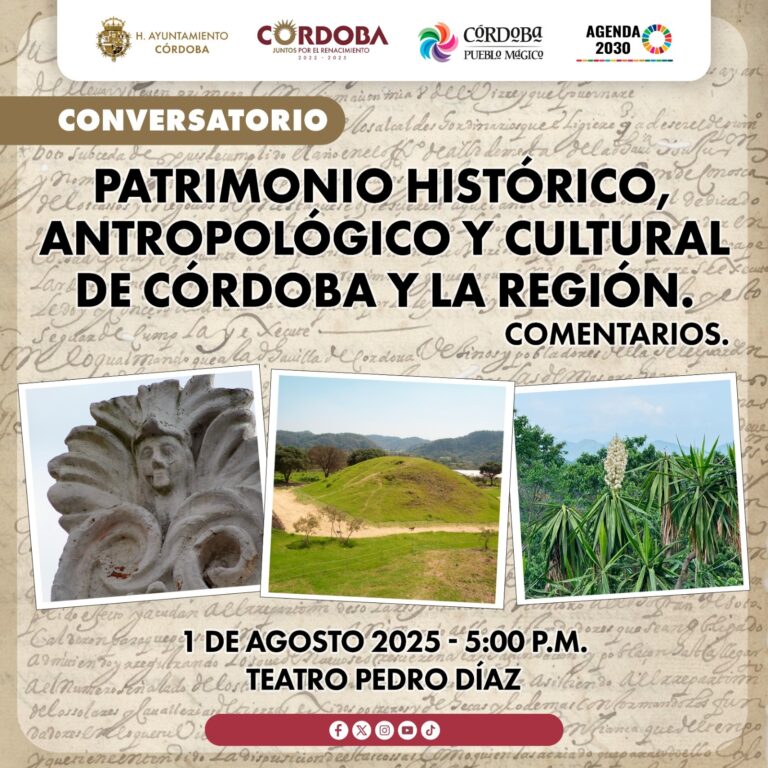 Invita Ayuntamiento al conversatorio “Patrimonio histórico, antropológico y cultural de Córdoba y la región”