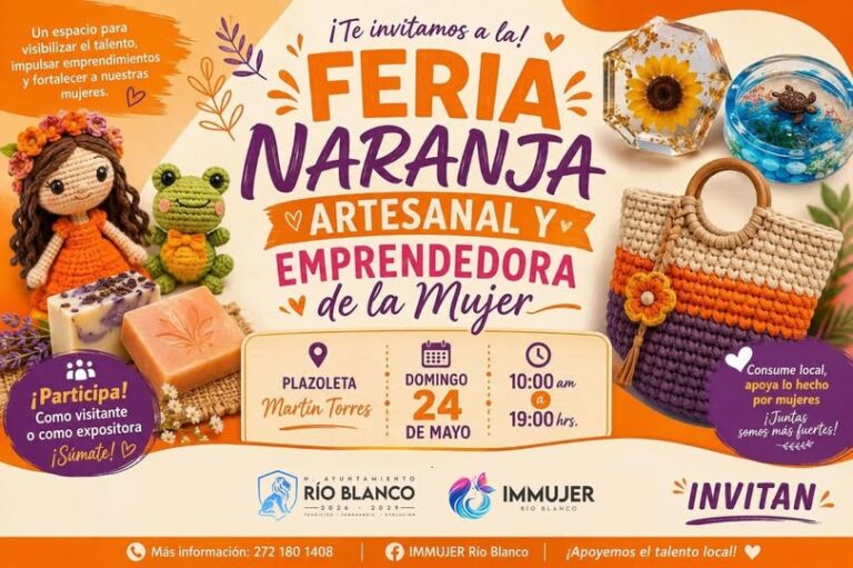 RÍO BLANCO INVITA A LA FERIA NARANJA ARTESANAL Y EMPRENDEDORA DE LA MUJER