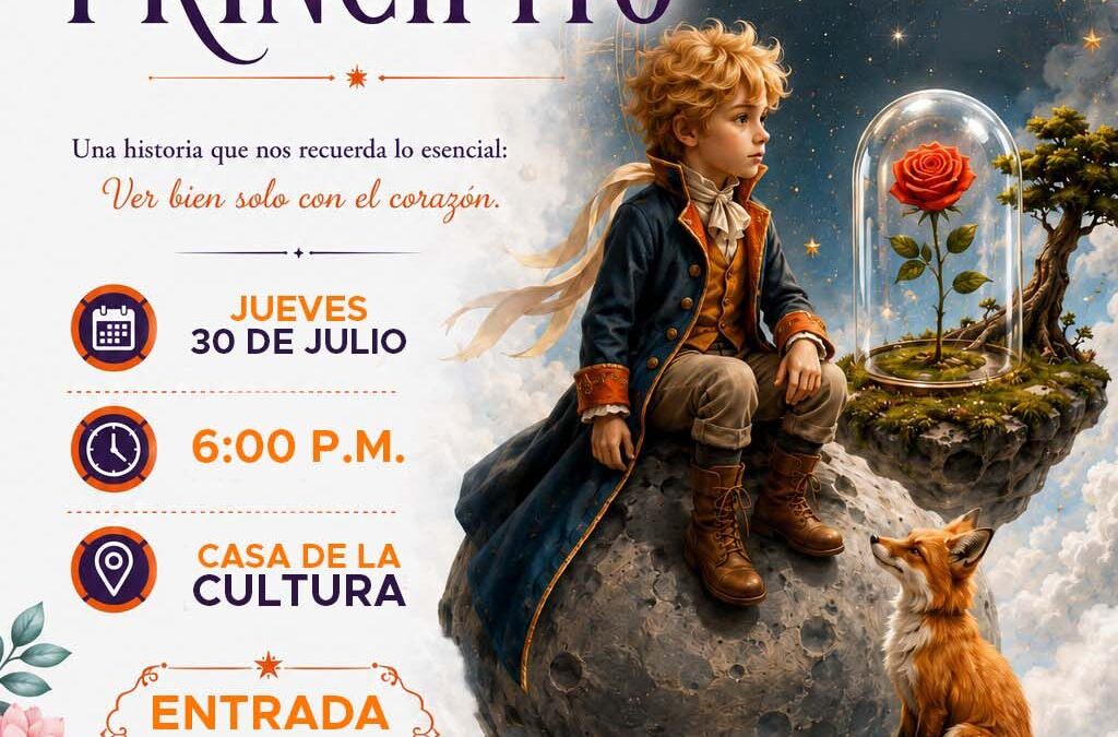 Presentan ‘El Principito’ en Fortín por aniversario municipal
