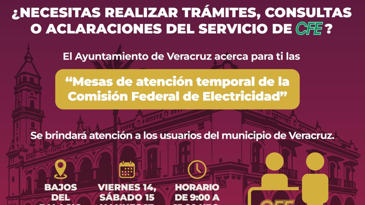 Ayuntamiento de Veracruz ofrece asesoría de CFE a ciudadanos