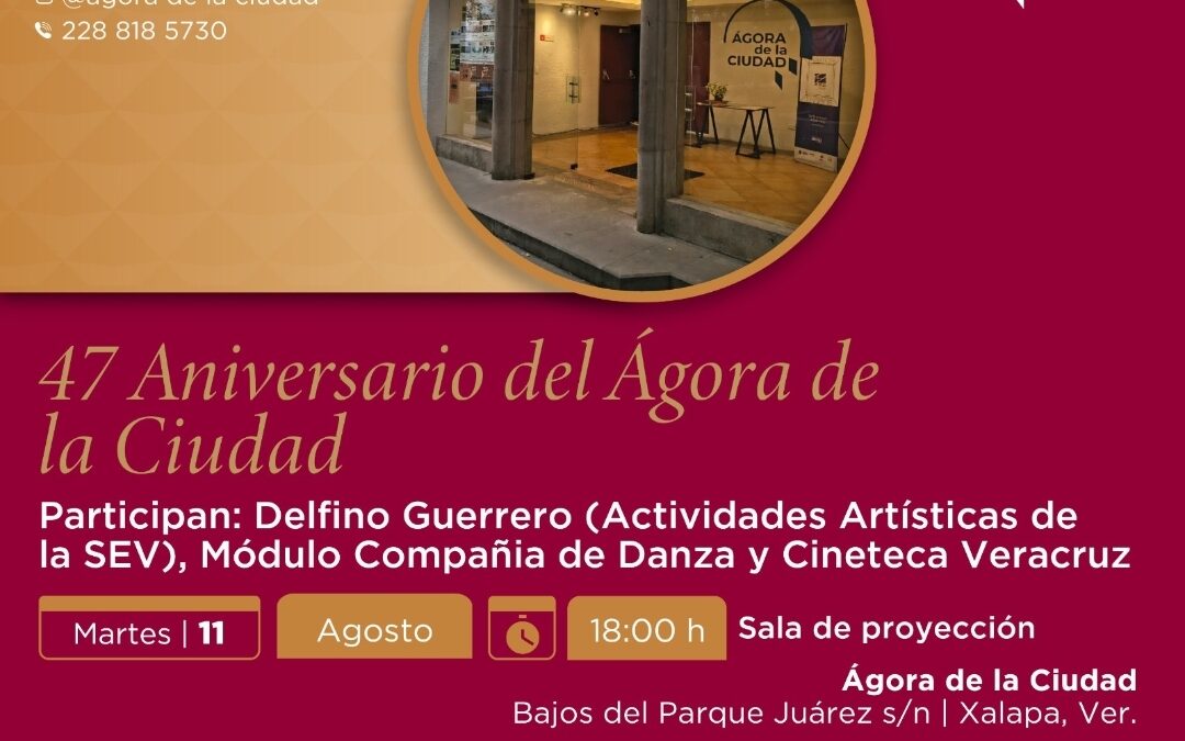 SECVER festeja 47 años del Ágora de la Ciudad