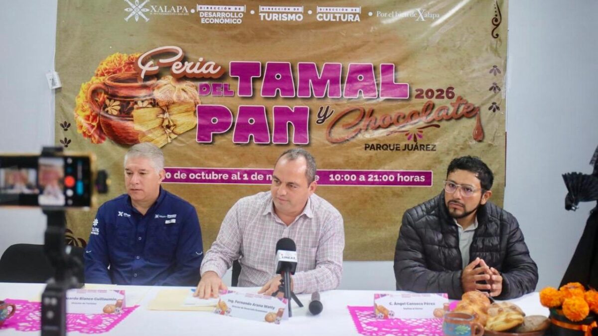 Feria del Tamal, Pan y Chocolate en Xalapa este fin de semana
