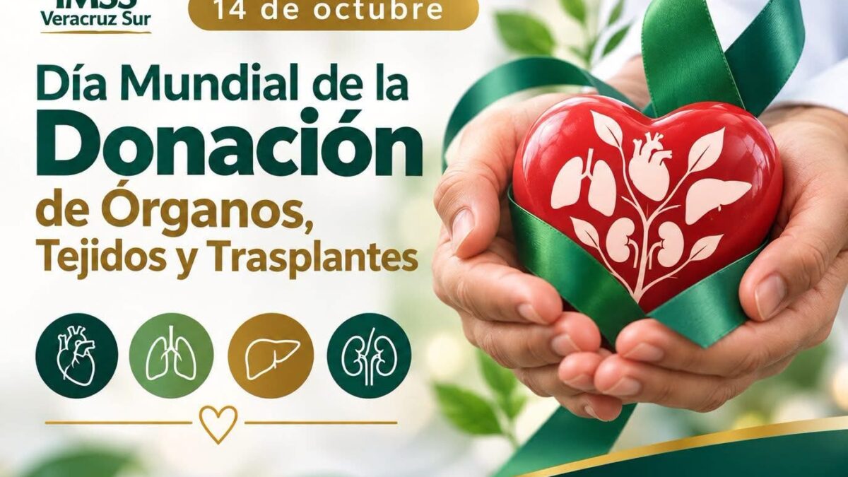 IMSS Veracruz Sur impulsa donación de órganos y tejidos